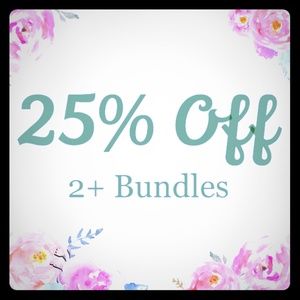 25% OFF 2+ BUNDLES